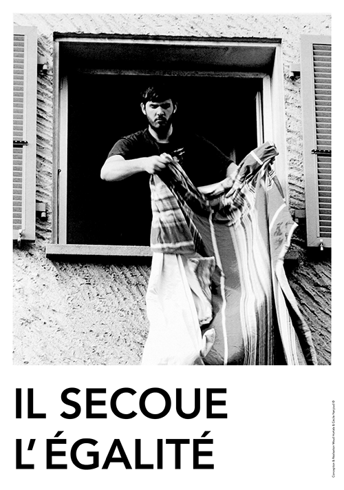 Il secoue l’égalité. ©Maud Hortala & Cécile Nanjoud Il secoue l'égalité. ©Maud Hortala & Cécile Nanjoud